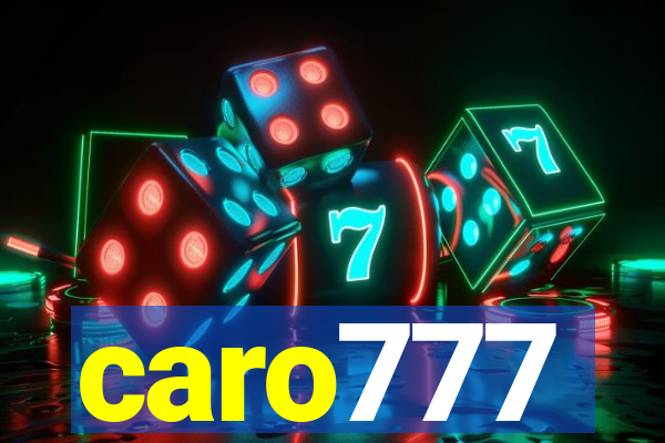 caro777