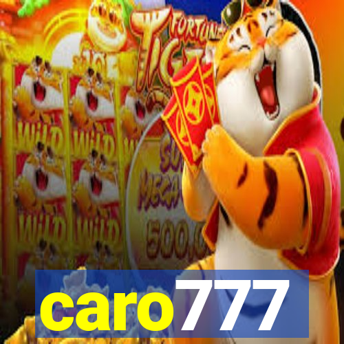 caro777