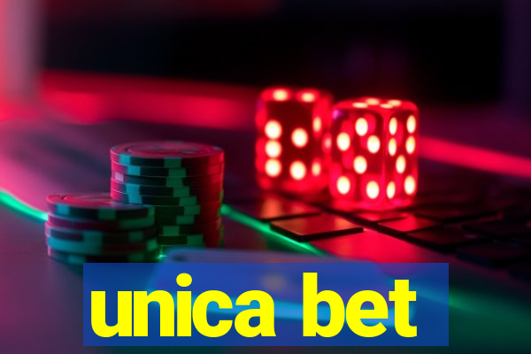 unica bet