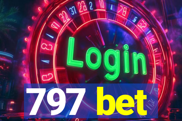 797 bet