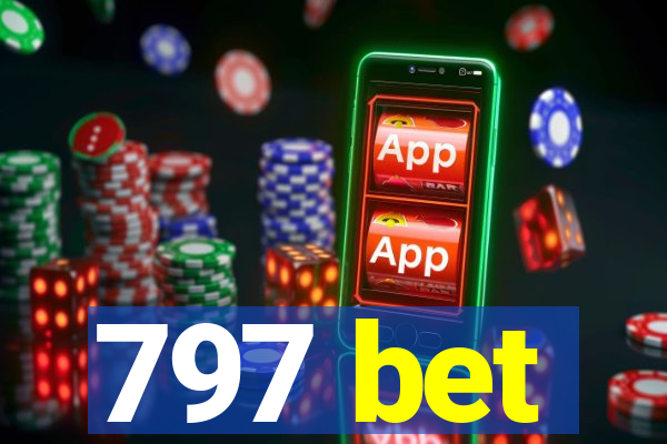 797 bet