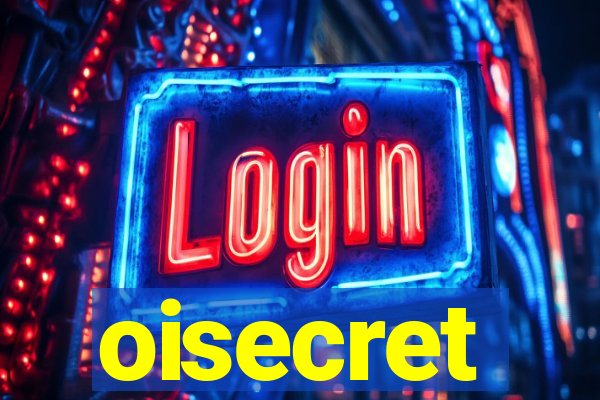 oisecret