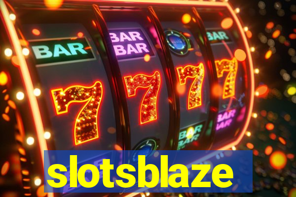 slotsblaze