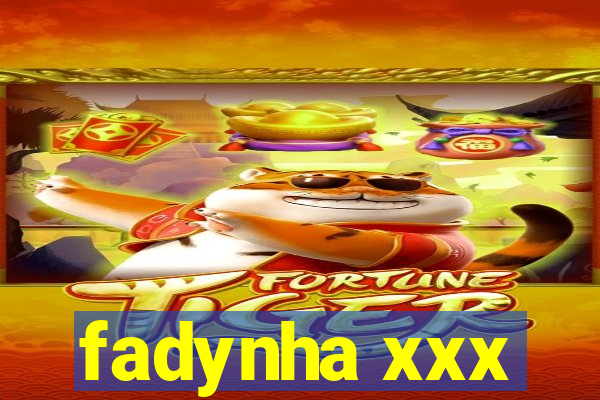 fadynha xxx