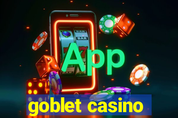 goblet casino