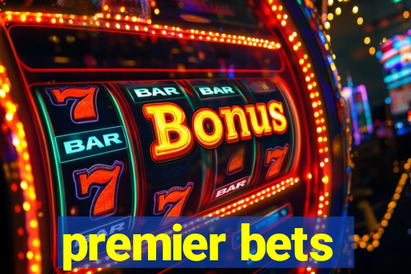 premier bets