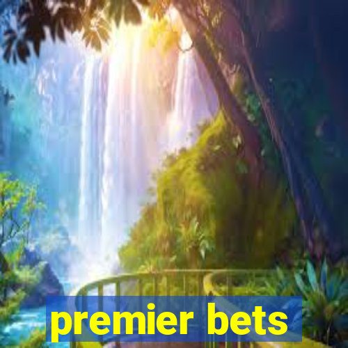 premier bets