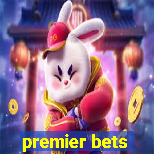 premier bets