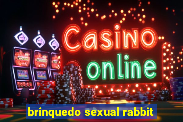 brinquedo sexual rabbit