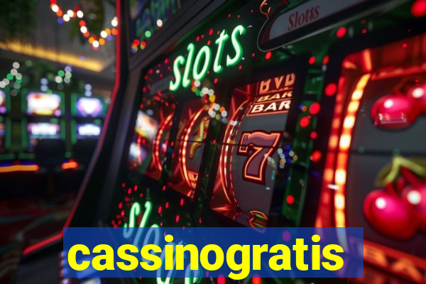 cassinogratis