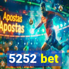 5252 bet