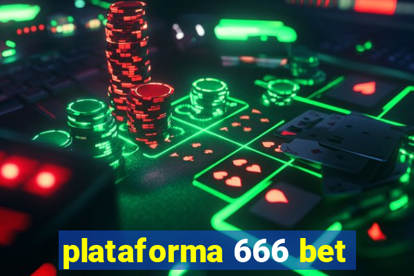 plataforma 666 bet