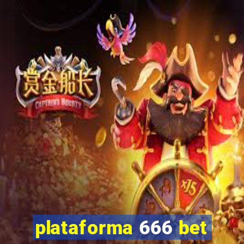 plataforma 666 bet