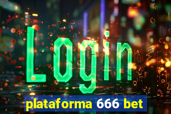 plataforma 666 bet