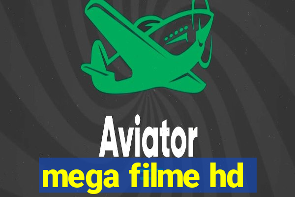 mega filme hd