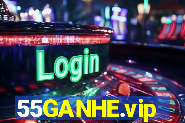 55GANHE.vip