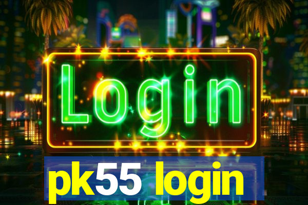 pk55 login