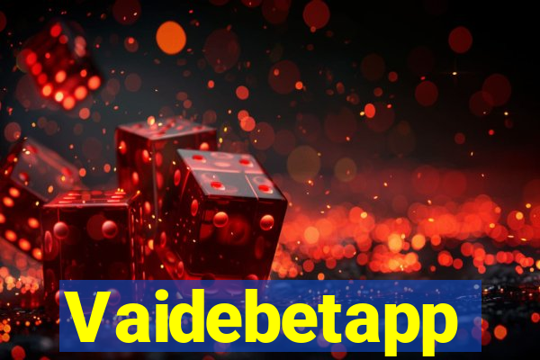 Vaidebetapp