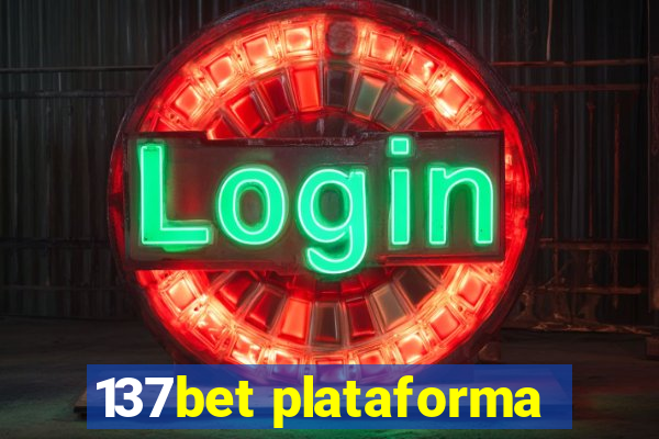 137bet plataforma