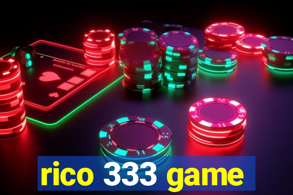 rico 333 game