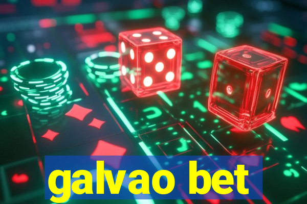 galvao bet