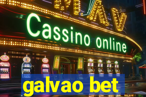 galvao bet