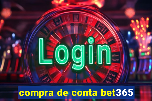 compra de conta bet365