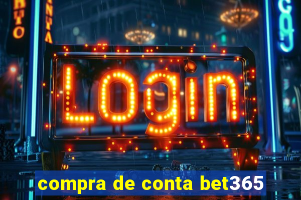 compra de conta bet365