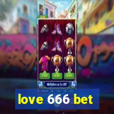 love 666 bet