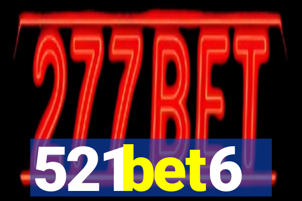 521bet6