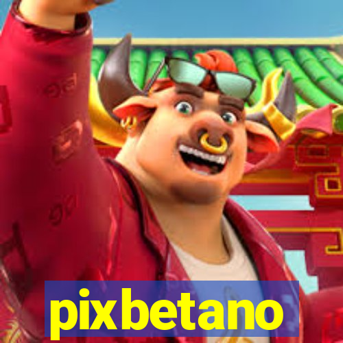 pixbetano