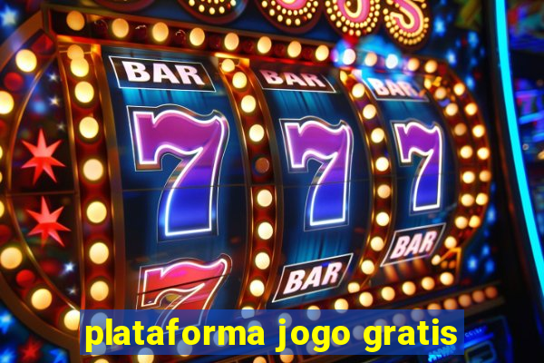 plataforma jogo gratis