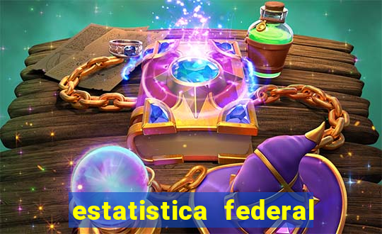 estatistica federal jogo do bicho