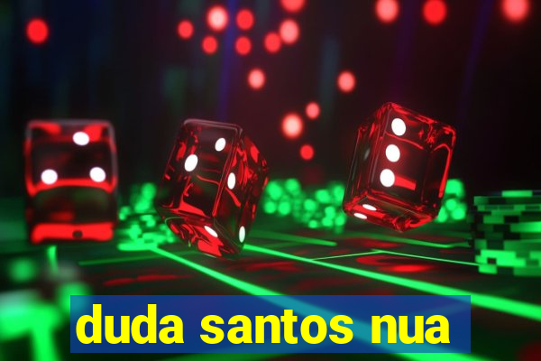 duda santos nua