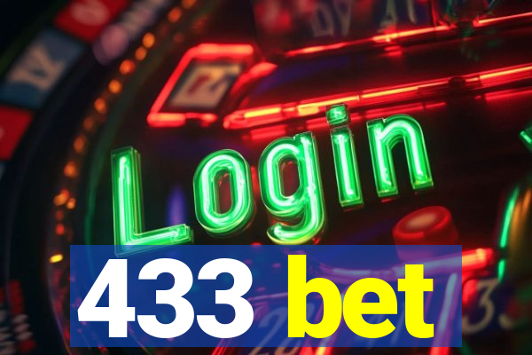 433 bet