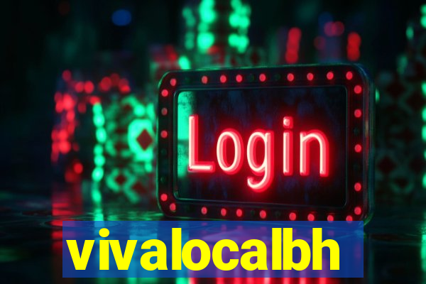 vivalocalbh