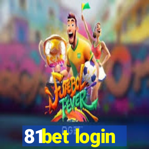 81bet login