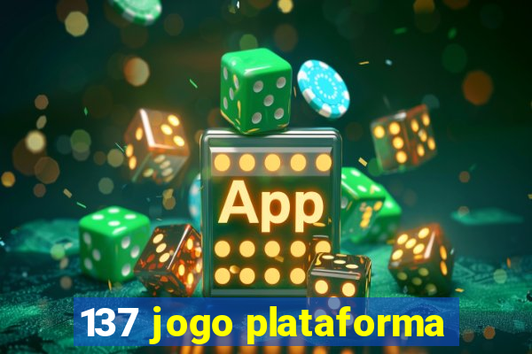 137 jogo plataforma