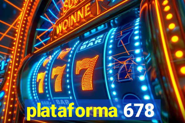 plataforma 678