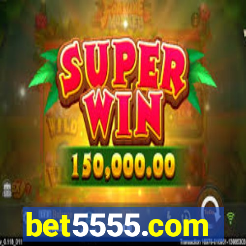 bet5555.com