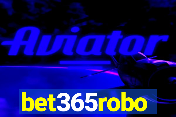 bet365robo