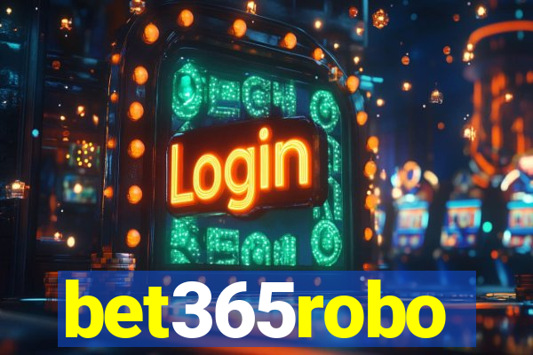 bet365robo