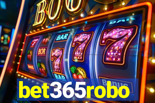 bet365robo