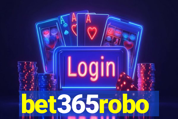 bet365robo