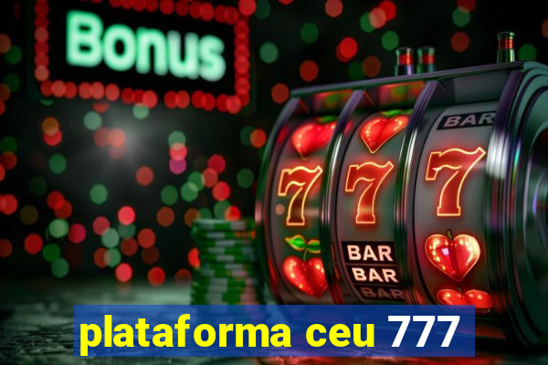 plataforma ceu 777