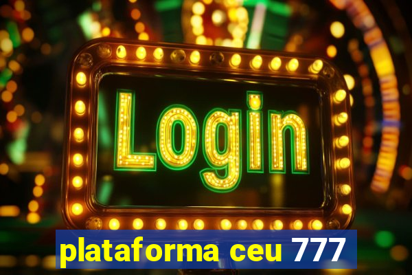 plataforma ceu 777