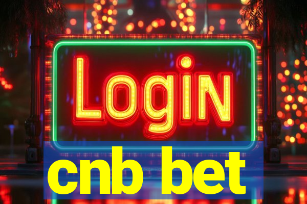 cnb bet