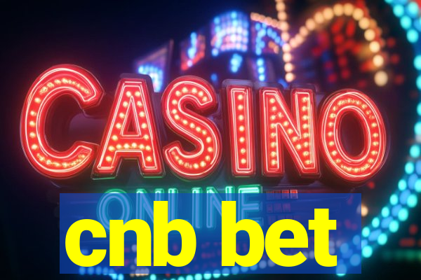 cnb bet