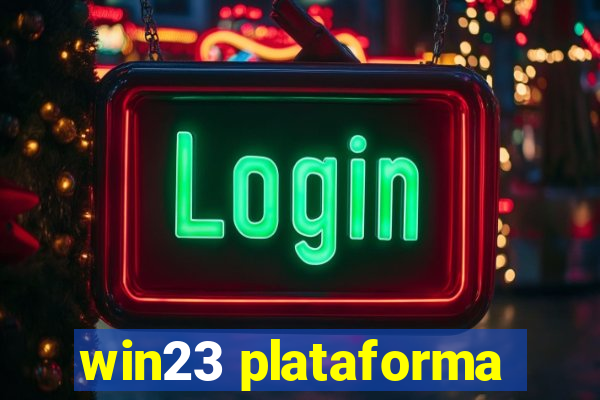 win23 plataforma