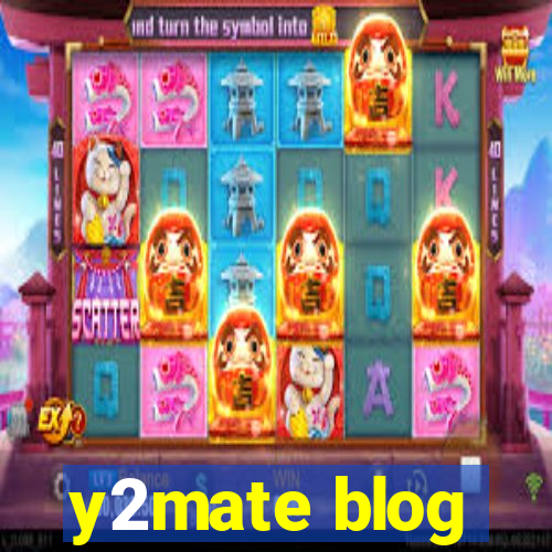 y2mate blog